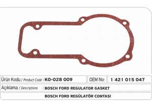 1421015047 Bosch Ford Regülatör Contası